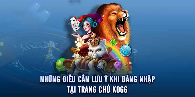 Tìm hiểu các tính năng sau khi đăng nhập KO66